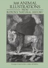 368 Animal Illustrations from Buffon's Natural History