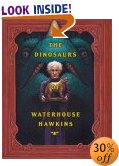 The Dinosaurs of Waterhouse Hawkins