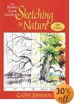 The Sierra Club Guide to Sketching in Nature